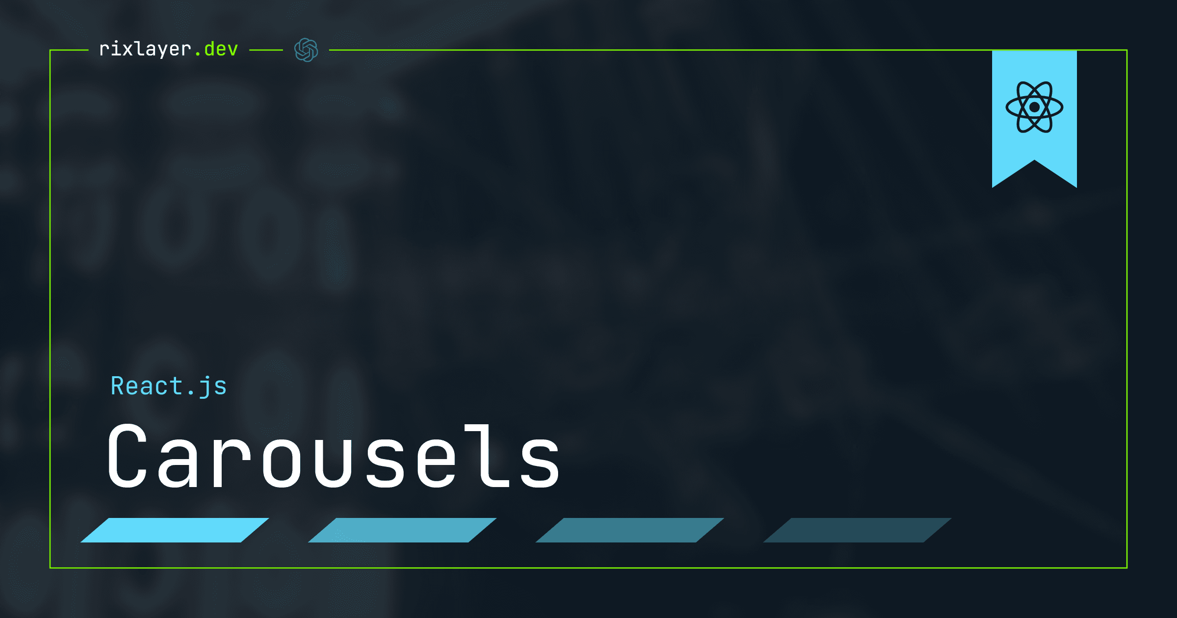Carousels: Taking a spin with React